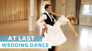 At last - Etta James | Viennese Waltz Choreography | Wedding Dance ONLINE