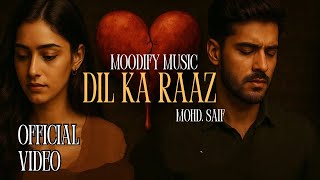 Dil Ka Raaz – Romantic Sufi Hindi Song | Heart Touching Melody| Ek Deewane Ki Deewaniyat 