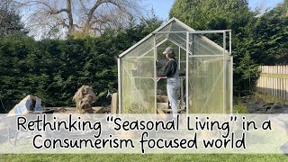 Re thinking "Seasonal Living" in a consumerism driven world (+ the new duck coop!)
