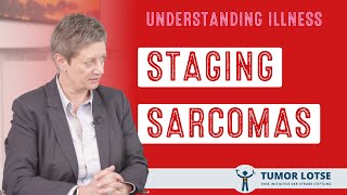 TNM Classification Demystified—Staging for Sarcoma Patients
