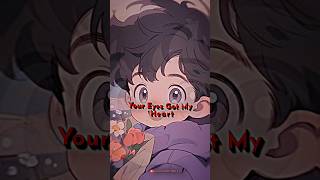 Your eyes got my heart 💔🥀❣️ #lyricsvideo #aestheticlyrics
