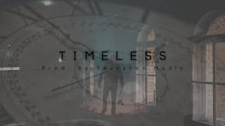 Drill Type Beat - "TIMELESS" | Prod. by SavvyFox Music