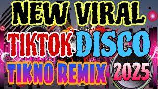 NEW VIRAL TIKTOK DISCO TEKNO REMIX 2025🔥