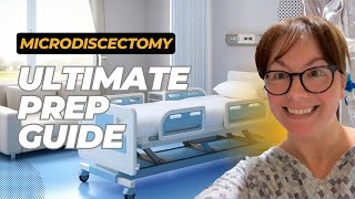 Ultimate Prep Guide for Microdiscectomy/What to Buy for a microdiscectomy