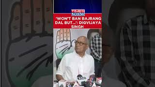 Hindu Rashtra Row | 'Won't Ban Bajrang Dal But...': Digvijaya Singh Stand Ahead Of MP Elections