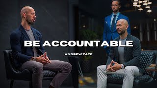 Andrew Tate | Be Self Accountable ~ Motivational Speech