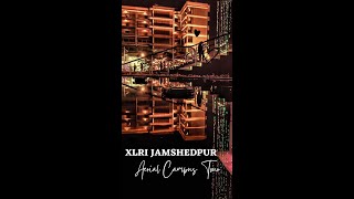 XLRI Jamshedpur - Aerial campus tour - A bird's-eye view! #xlri #xat #gmat #shorts #youtubeshorts