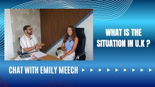 WHAT IS THE SITUATION IN UK|CHAT WITH EMILY MEECH|THAMBIS CONSULTANCY|STUDY|WORK|ABROAD#studyabroad