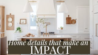 7 Home Details That Instantly Transform Your Space (Designers Swear By #7!)