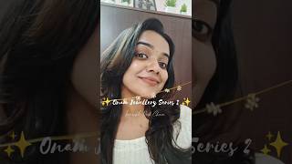 🌸 Onam Jewellery Series 2 #shorts #trending #onam #viral
