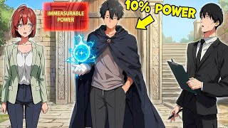 พลังหนึ่งในสิบ แต่ไร้ผู้เทียบ! | สปอยมังงะ