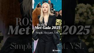 ✨#rosé #metgala2025 outfit! 💫 #rosie#ROSÉmetgala2025#RoséYSLMetGala#Rosie#fashion#music#Elegant#fyp