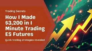 I Made $3,200 in 1 Minute Trading ES Futures (Full Breakdown) #beginnertrading