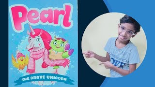 তিন বন্ধুর মজার এডভেঞ্চার  #pearlthebraveunicorn #bookreview #youtubevideo #viralvideo