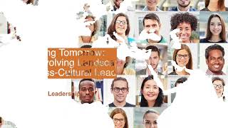 Navigating Tomorrow: The Evolving Landscape of Cross Cultural Leadership