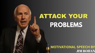Face It Head-On: The Power of Attacking Life’s Problems | JIM ROHAN MOTIVATIONAL SPEECH