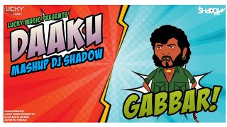 Daaku Mashup_Lucky Music × DJ SHADOW × ASTRECK_2019 New Mashup