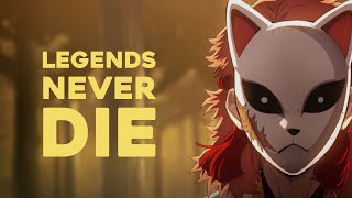 "Legends Never Die" [Demon Slayer AMV]