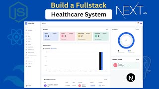 Build & Deploy a FullStack Healthcare System with ReactJs | NextJs & Typescript - E08