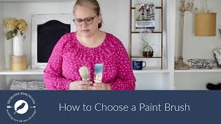 How to Choose a Paintbrush