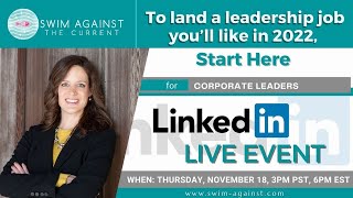 To Land a Leadership Role You'll Like in 2022, Start Here