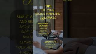 Tips for your digital marketing business #1