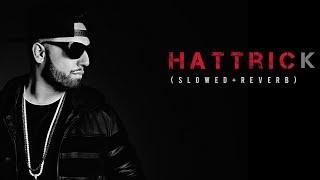 Hattrick - Imran Khan -  [Slowed+Reverb] - | sLow 🎵