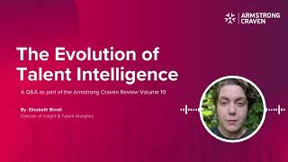The Evolution of Talent Intelligence | Armstrong Craven