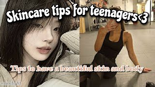 ☁️ Skincare tips for teenagers✨tips to have a beautiful skin and body🌼#aesthetic #skincare