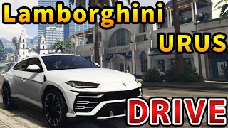 【GTA5】ENJOY THE DRIVE(LAMBORGHINI URUS)【MOD】#5