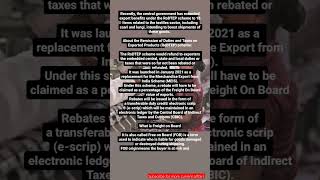 Remission of Duties and Taxes on Exported Products (RoDTEP) scheme #currentaffairs  #rbi #upsc