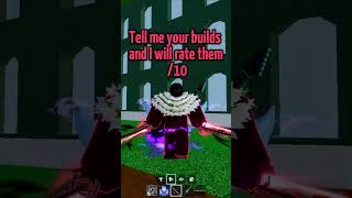 Tell Me Your Builds and I Will Rate Them /10!  #roblox #bloxfruits