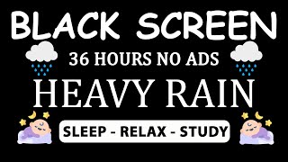 🔴 Heavy Rain and Thunder Sounds for Sleeping - Black Screen | 12 Hours Rainstorm Ambience for Sleep