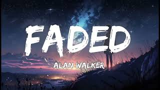Faded - Alan walker