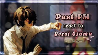 Past PM react to Dazai Osamu | !Angst! || by Himari || gacha life 2 |