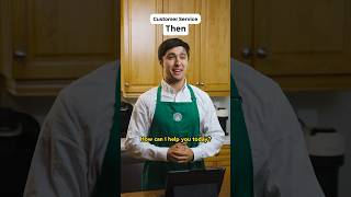 Customer service then vs. now #shorts