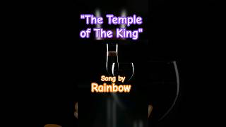 The Temple Of The King / Rainbow. #storytelling #music #timelesspophits