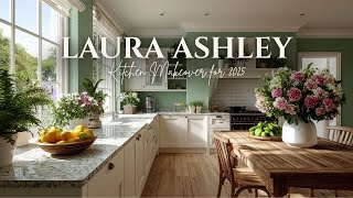 From Farmhouse to Fabulous Laura Ashley Kitchen Makeover for 2025