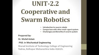 Applied Robotics|Cooperative and Swarm Robotics|Introduction to swarm robots| MAS|Challenges|Benefit