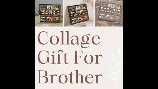 Brother Photo Collage Canvas | Brother Gift Ideas From Stunning Gift Store