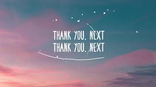 Ariana Grande - thank u, next | Lyric Video