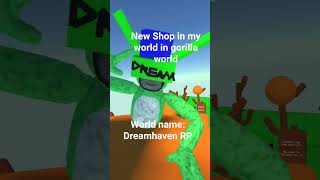 World Name: Dreamhaven RP #brookhaven #roblox #brookhavenrp #gorillatag #vr #gorillaworld