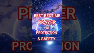 Best Bedtime Prayer For Protection | Night Prayer Before Sleep | Daily Prayer #shortsfeed #prayer