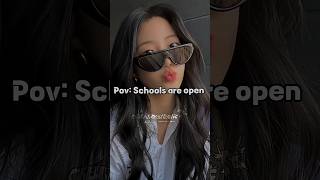 pov: schools are open😭#astheticedits #foryou #trending #foryou #viralvideo #shortsfeed #fypシ゚viral