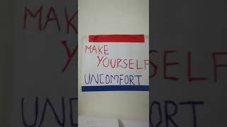 #shorts Make Yourself Uncomfort