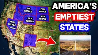 10 U.S. States No One Lives In | Why Half of America is Empty