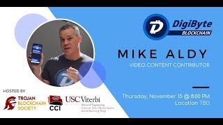 The DigiByte Blockchain Presentation at The University of Southern California
