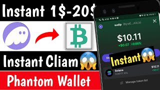 Instant 1$-20$ Sol Cliam 😍 Per acc 1$+ Profit | Instant Cliam loot | Only 2min work 🔥