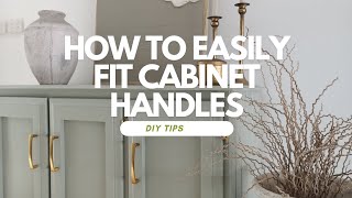 2 x TIPS on how install cabinet handles