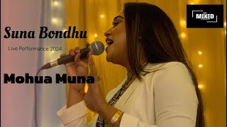 সোনা বন্ধু তুই আমারে | Suna Bondhu | Mohua Muna |Live performance |Nazmul Huda Hridoy | Band Mixed